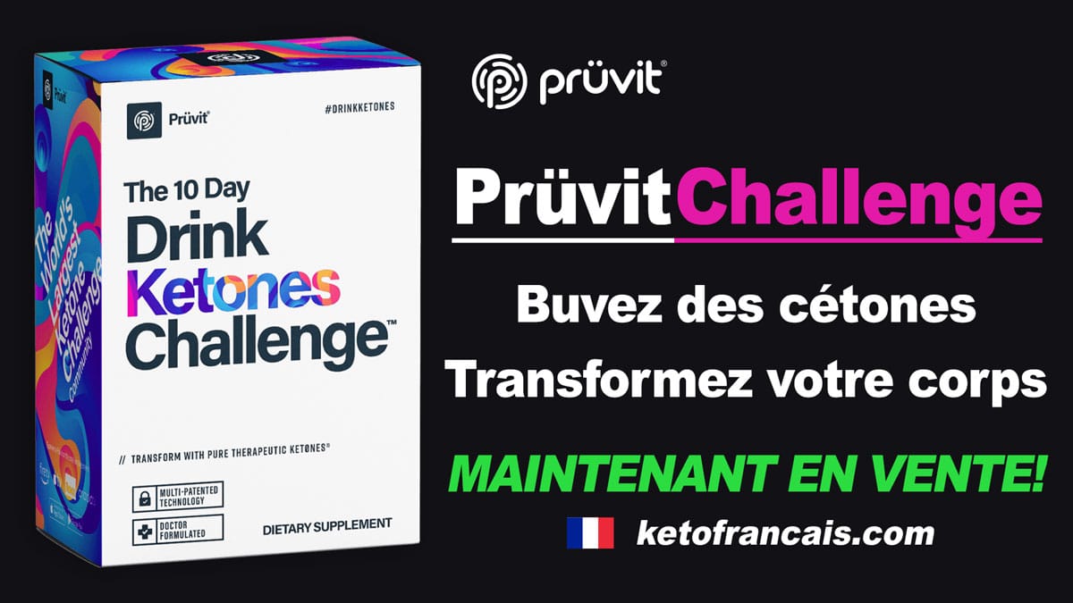 Drink Ketones Challenge par Pruvit Transformez votre